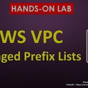 AWS Hands On Lab AWS VPC Managed Prefix Lists
