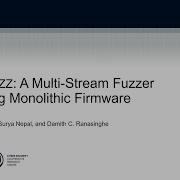 USENIX Security 24 MultiFuzz A Multi Stream Fuzzer For Testing Monolithic Firmware