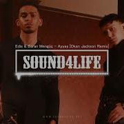 Edis Baran Mengüç Ayyaş Okan Jackson Remix