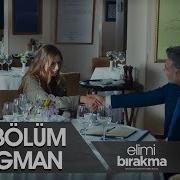 Elimi Bırakma 12 Bölüm Fragman