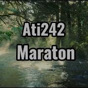 Ati242 Maraton Lyrics