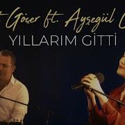 Ferhat Göçer Ft Ayşegül Coşkun Yıllarım Gitti Official Music Video
