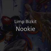 Limp Bizkit Nookie Sub Español