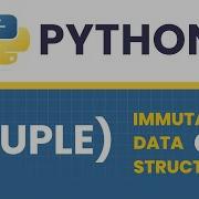 Tuple In Python Methods Usage And Practical Examples