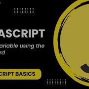 JavaScript 3 Declare Variable Using The Let Keyword