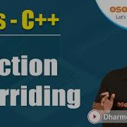 Function Overriding In C Function Overloading Vs Overriding Inheritance Cpp Lecture55