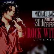 ROCK WITH YOU Live At MSG 2001 30th Anniversary Celebration Michael Jackson A I