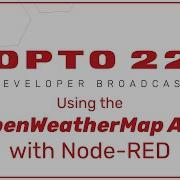Quickly Get OpenWeatherMap API Data With Node RED
