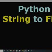 Python Convert String To Float