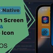 Как создать заставку и значок приложения в IOS с помощью XCode React Native