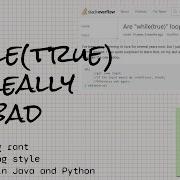 Да цикл While True настолько плох Как написать читаемый цикл на Python и Java