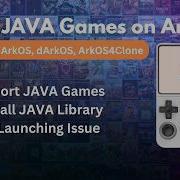 Запускайте игры на Java J2ME в ArkOS и исправьте проблему с запуском поддержка DarkOS ArkOS4C
