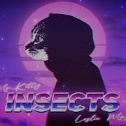 Mr Kitty Insects Synthwave Cover By Leslie Mag