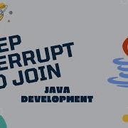 Java Development Threads Lecture 04 Sleep Interrupt And Join