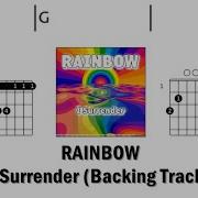 RAINBOW I Surrender Backing Track Scrolling Guitar Chords Lyrics