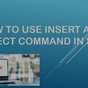 SQL Insert Command And Select Command With Example Oracle