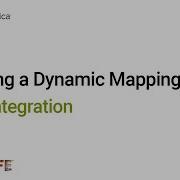 Creating A Dynamic Mapping Task In Data Integration