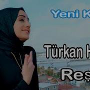 TÜRKAN HAZAL REŞE EZ BRİNDAR MAME Official Video