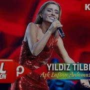 Yıldız Tilbe Aşk Laftan Anlamaz Ki Harbiye Açık Hava Konseri