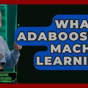 What Is AdaBoost In Machine Learning AI And Machine Learning Explained