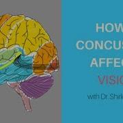 How A Concussion Affects Vision