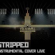 Rammstein Stripped Völkerball LIVE Instrumental