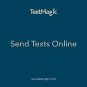 How To Send Texts Online TextMagic