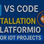 Install VS Code PlatformIO For Arduino Boards Complete Setup Tutorial