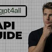 Как использовать API GPT4All полное руководство