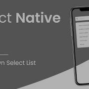 React Native Easy Dropdown Select List
