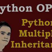 Python Multiple Inheritance Python Object Oriented Programming