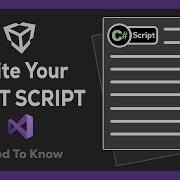 Write Your First Script In Unity Unity C Tutorial