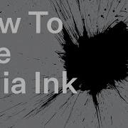 How To Use India Ink