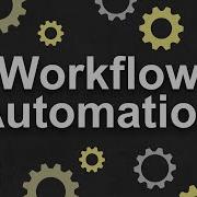 What Is Workflow Automation