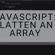 How To Flatten An Array In JavaScript