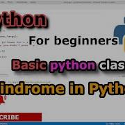 Palindrome Program In Python String Python For Beginners