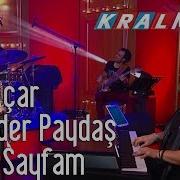 Kral Pop Akustik İpek Açar İskender Paydaş Gönül Sayfam