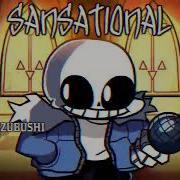 FNF INDIE CROSS SANSATIONAL 1 HOUR VERSION Composed By TENZUBUSHI