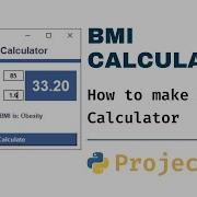 How To Make A BMI Calculator In Python Python Projects Python