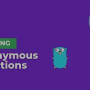 Anonymous Functions In GoLang INFY TECH