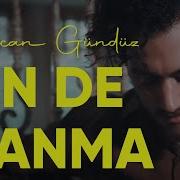 Evrencan Gündüz Sen De Inanma