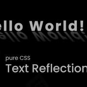 Create A Stunning CSS Text Reflection Effect CSS Text Effects HTML CSS Tutorial