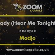Modjo Lady Hear Me Tonight Karaoke Version From Zoom Karaoke
