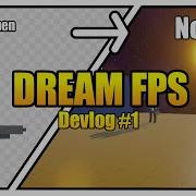 How I Created My Dream FPS Devlog 1