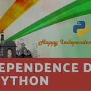 Happy Independence Day In Python Indian Flag