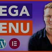Elementor Pro Mega Menu Tutorial How To Create A Mega Menu Using Elementor