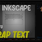 Inkscape How To Wrap Text