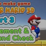 Learn Unity 3D Basic Part 3 Movement Perfect Ground Check Make Game Super Mario 3D Tutorial