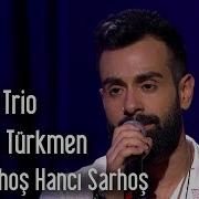 Taksim Trio Gökhan Türkmen Han Sarhoş Hancı Sarhoş