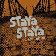 Staya Staya Postales 2018